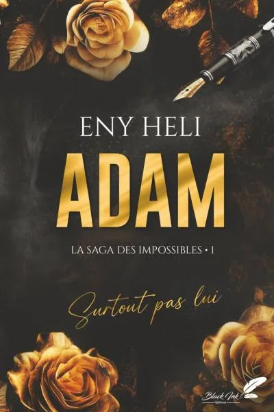 Couverture de « La saga des impossibles 1 - Adam »