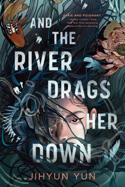 Couverture de « And the River Drags Her Down »