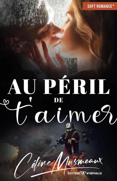 Couverture de « Au péril de t'aimer »
