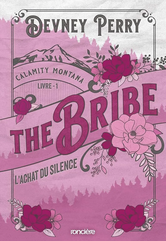 Couverture de « Calamity Montana 1 - The bribe : l'achat du silence »