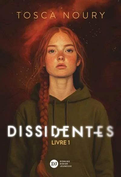 Couverture de « Dissidentes Livre 1 »