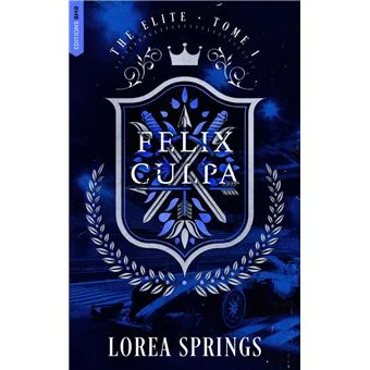 Couverture de « Felix Culpa T1 The Elite »