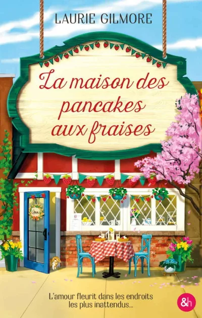 Couverture de « La Maison des pancakes aux fraises »