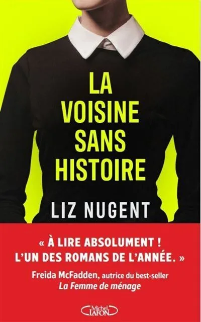 Couverture de « La voisine sans histoire »