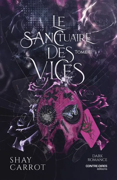 Couverture de « Le Sanctuaire Des Vices Tome 2 »