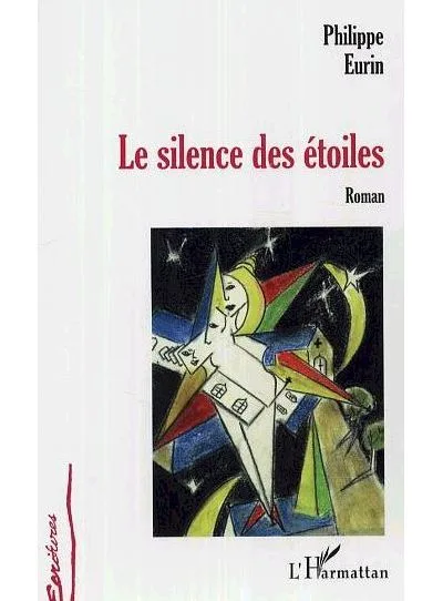 Couverture de « Le silence des étoiles »