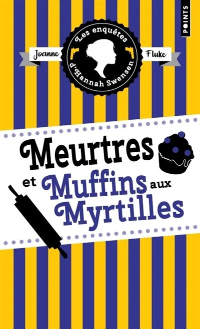 Couverture de « Meurtres et muffins aux myrtilles »