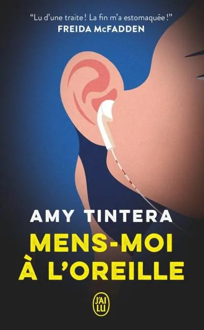 Couverture de « Mens-moi à l'oreille »