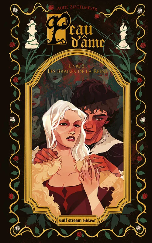 Couverture de « Peau d'Âme, tome 2 — Les Braises de la Reine »