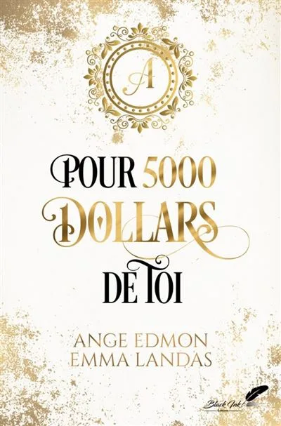 Couverture de « Pour 5000 Dollars de toi »