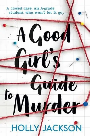 Couverture de « A Good Girl's Guide to Murder »