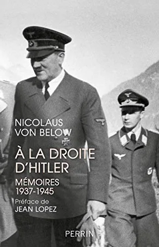 Couverture de « A la droite d'Hitler - Mémoires 1937-1945 »