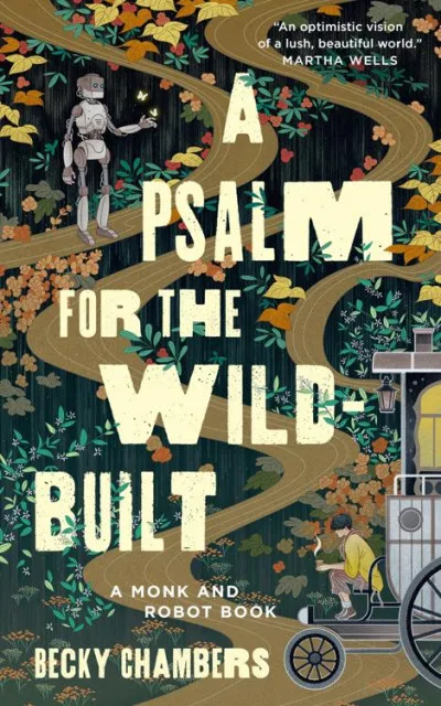 Couverture de « A Psalm for the Wild-Built »