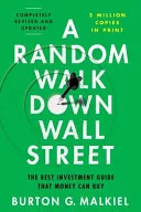 Couverture de « A Random Walk Down Wall Street: The Time-Tested Strategy for Successful Investing (Eleventh Edition) »