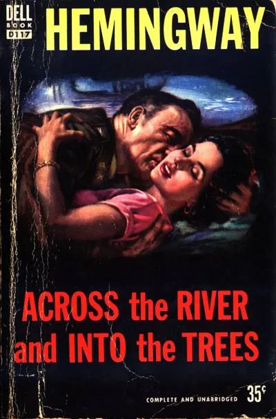 Couverture de « Across the River and Into the Trees »