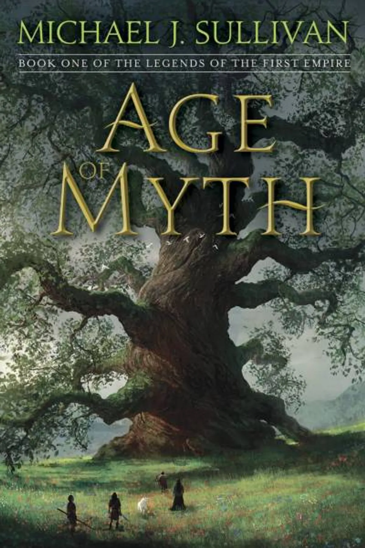 Couverture de « Age of Myth : Book One of The Legends of the First Empire »