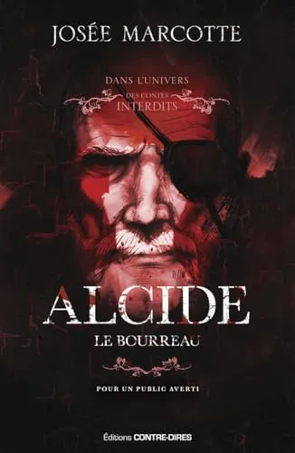Couverture de « Alcide, le bourreau »