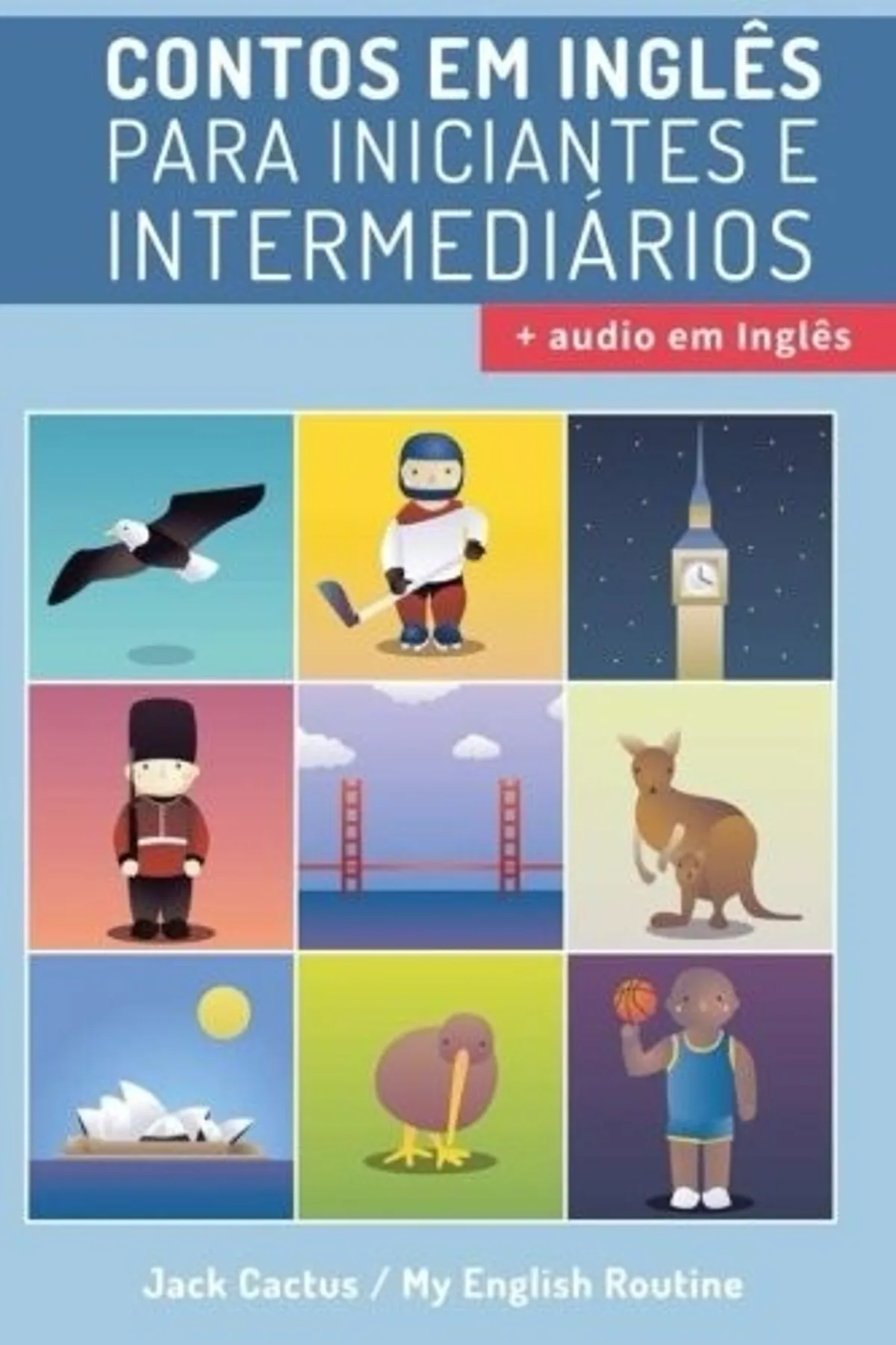 Couverture de « Aprenda Inglês com Contos Incríveis para Iniciantes e Intermediários »