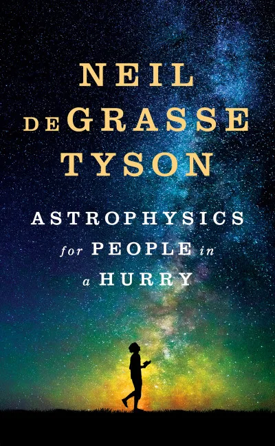 Couverture de « Astrophysics for People in a Hurry »