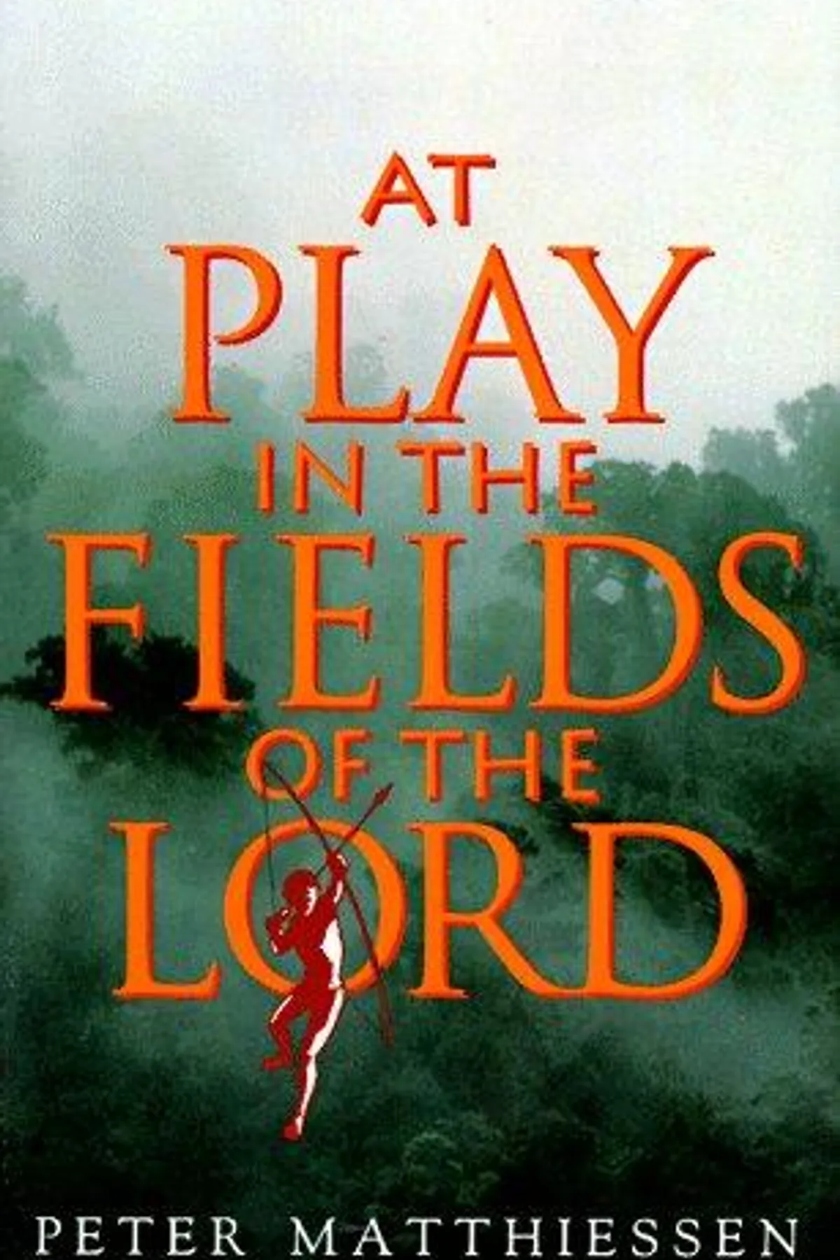 Couverture de « At Play in the Fields of the Lord »