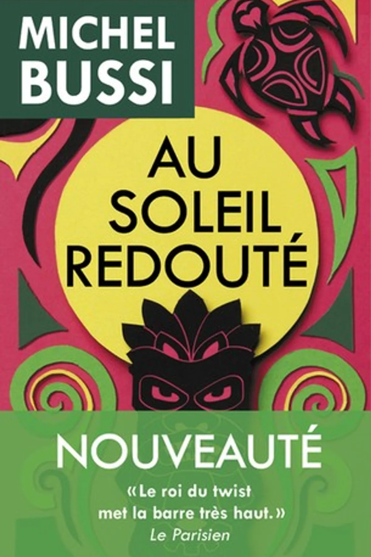 Couverture de « Au soleil redouté »