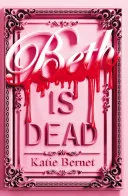 Couverture de « Beth Is Dead »