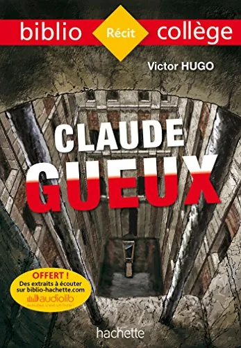 Couverture de « Bibliocollège - Claude Gueux, Victor Hugo »