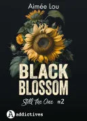 Couverture de « Black Blossom 2. Still the one »