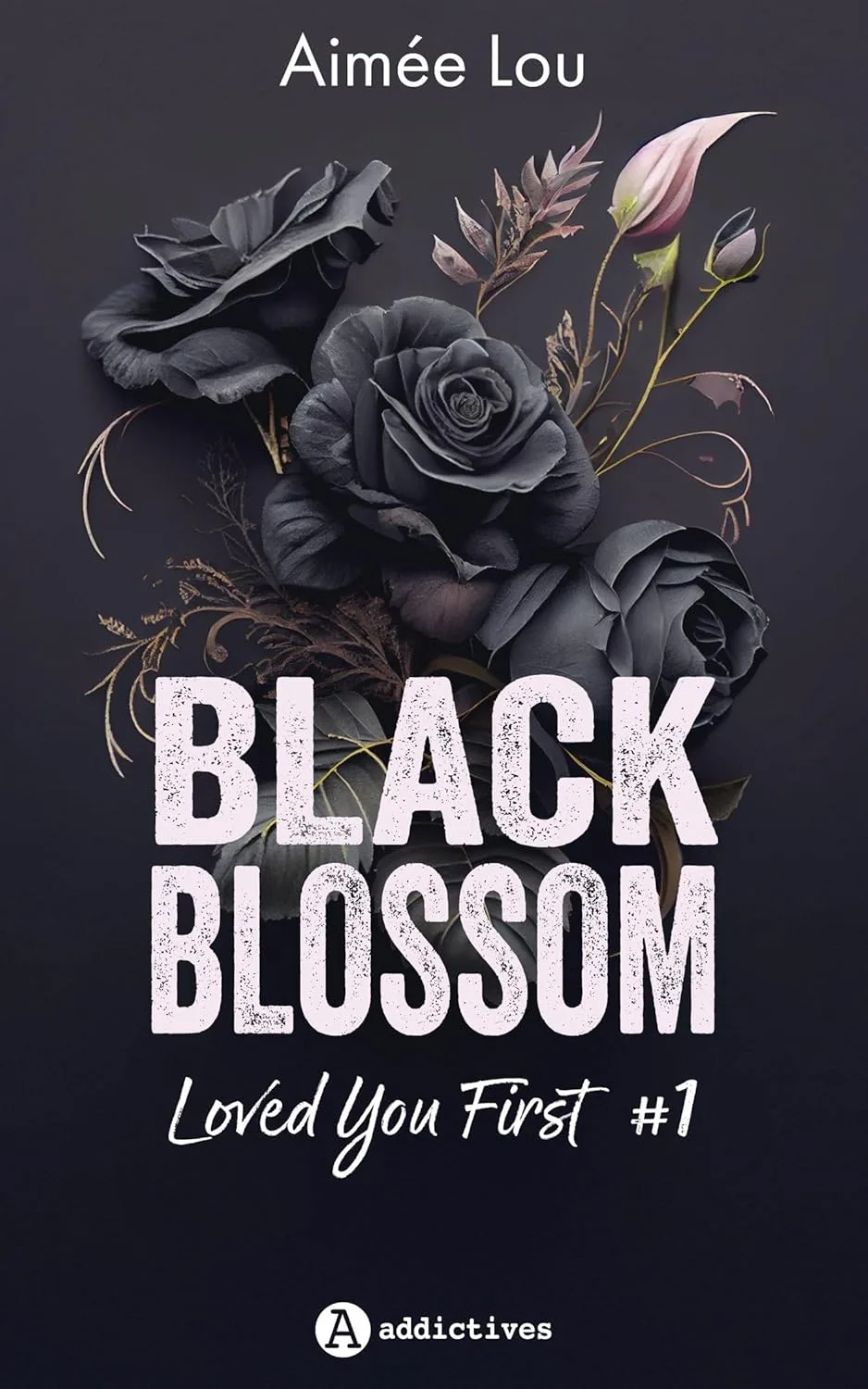Couverture de « Black Blossom 1. Loved you first »