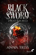 Couverture de « Black Sword Tome 2 Beast Et Sa Belle »