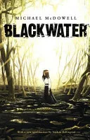 Couverture de « BLACKWATER: The Mysterious Saga of the Caskey Family »