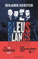 Couverture de « Bleus, Blancs, Rouges »