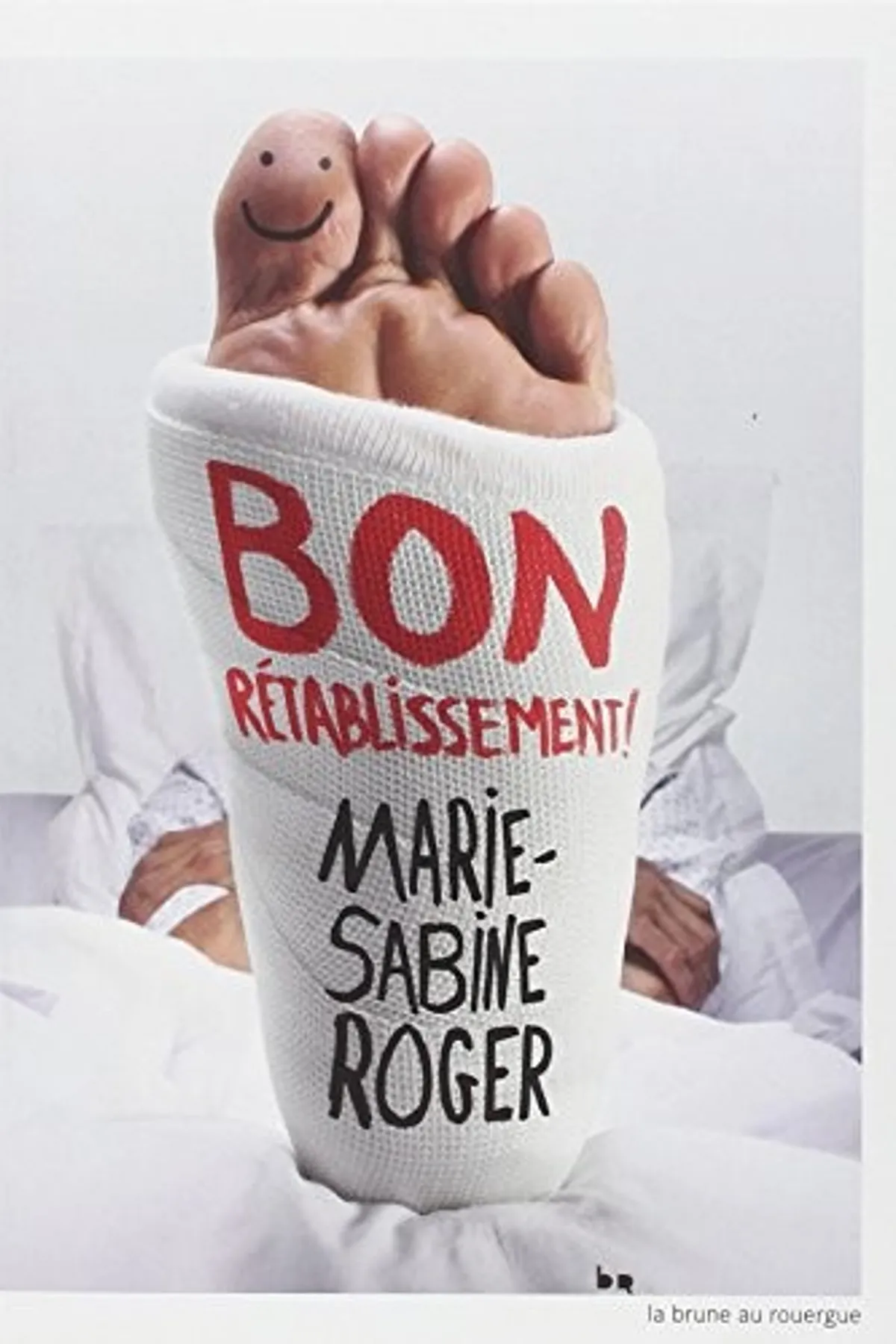Couverture de « Bon rétablissement »