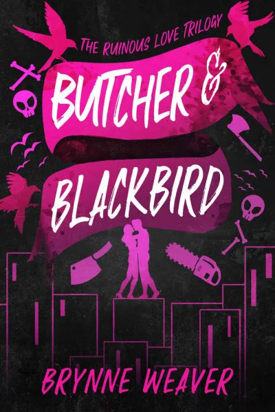 Couverture de « Butcher & Blackbird (The Ruinous Love Trilogy #1) »