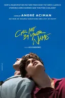 Couverture de « Call me by your name : a novel »