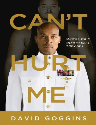 Couverture de « Can't hurt me : master your mind and defy the odds »