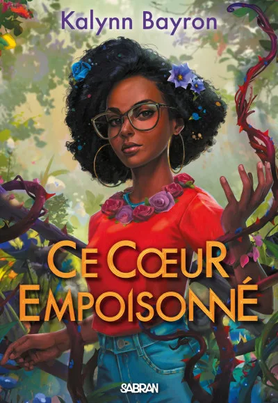 Couverture de « Ce cœur empoisonné »