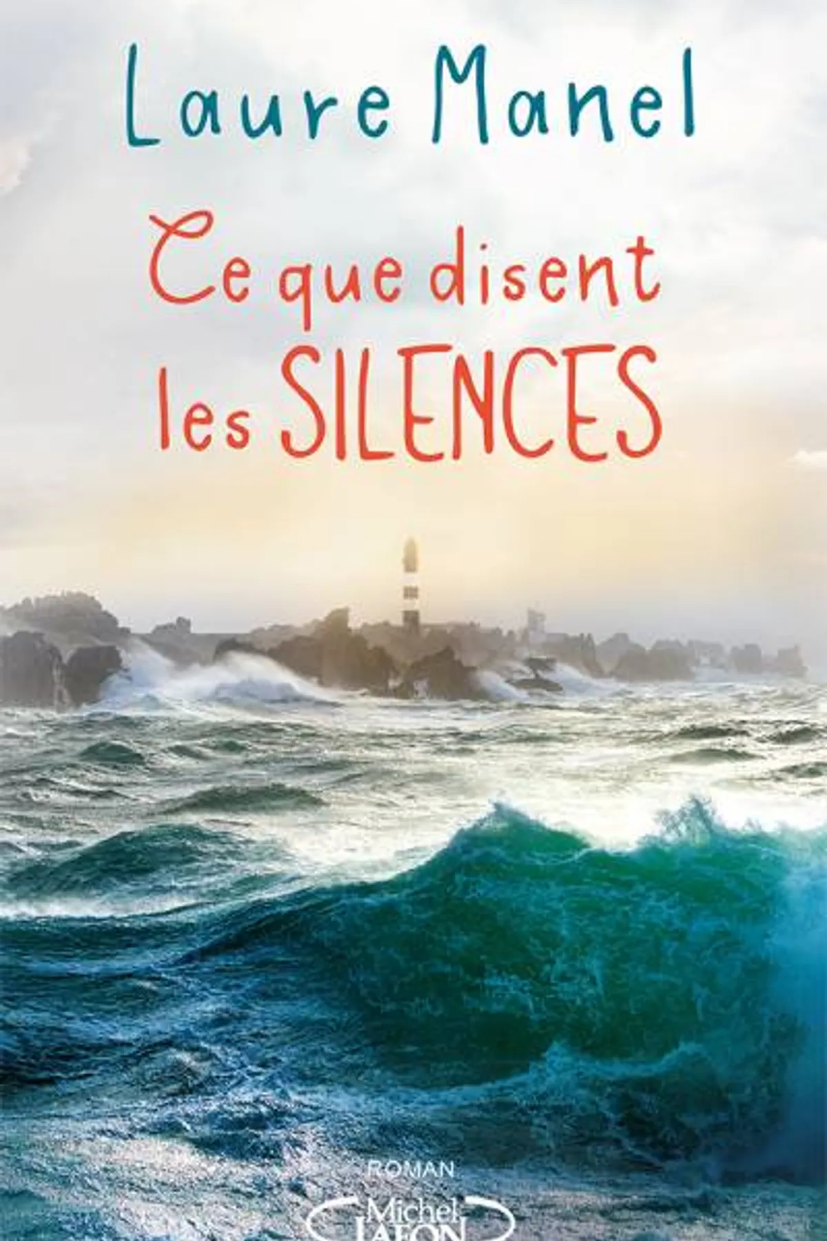 Couverture de « Ce que disent les silences »