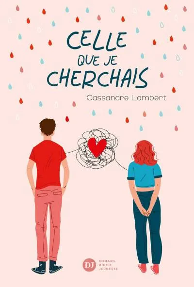 Couverture de « Celle que je cherchais »