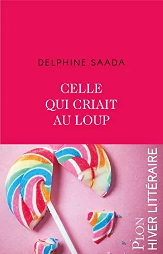 Couverture de « Celle qui criait au loup »