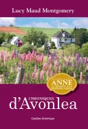 Couverture de « Les Chroniques D’Avonlea »