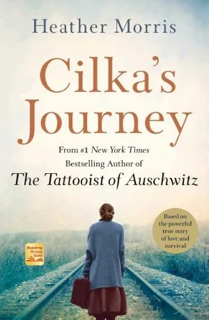 Couverture de « Cilka's Journey (The Tattooist of Auschwitz, Book 2) »