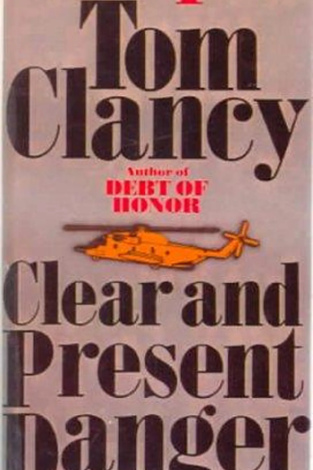 Couverture de « Clear and Present Danger »