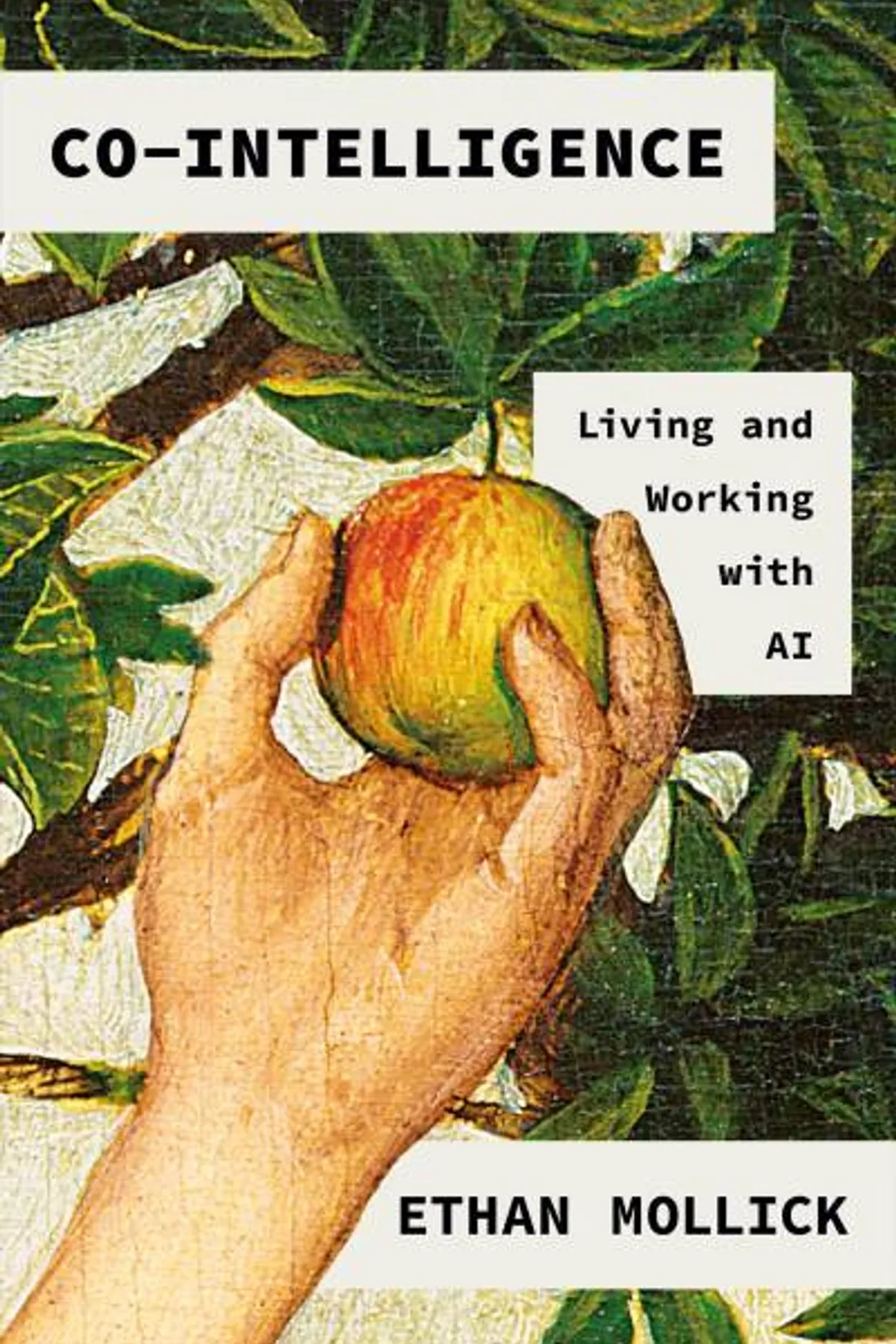 Couverture de « Co-Intelligence : Living and Working with AI »