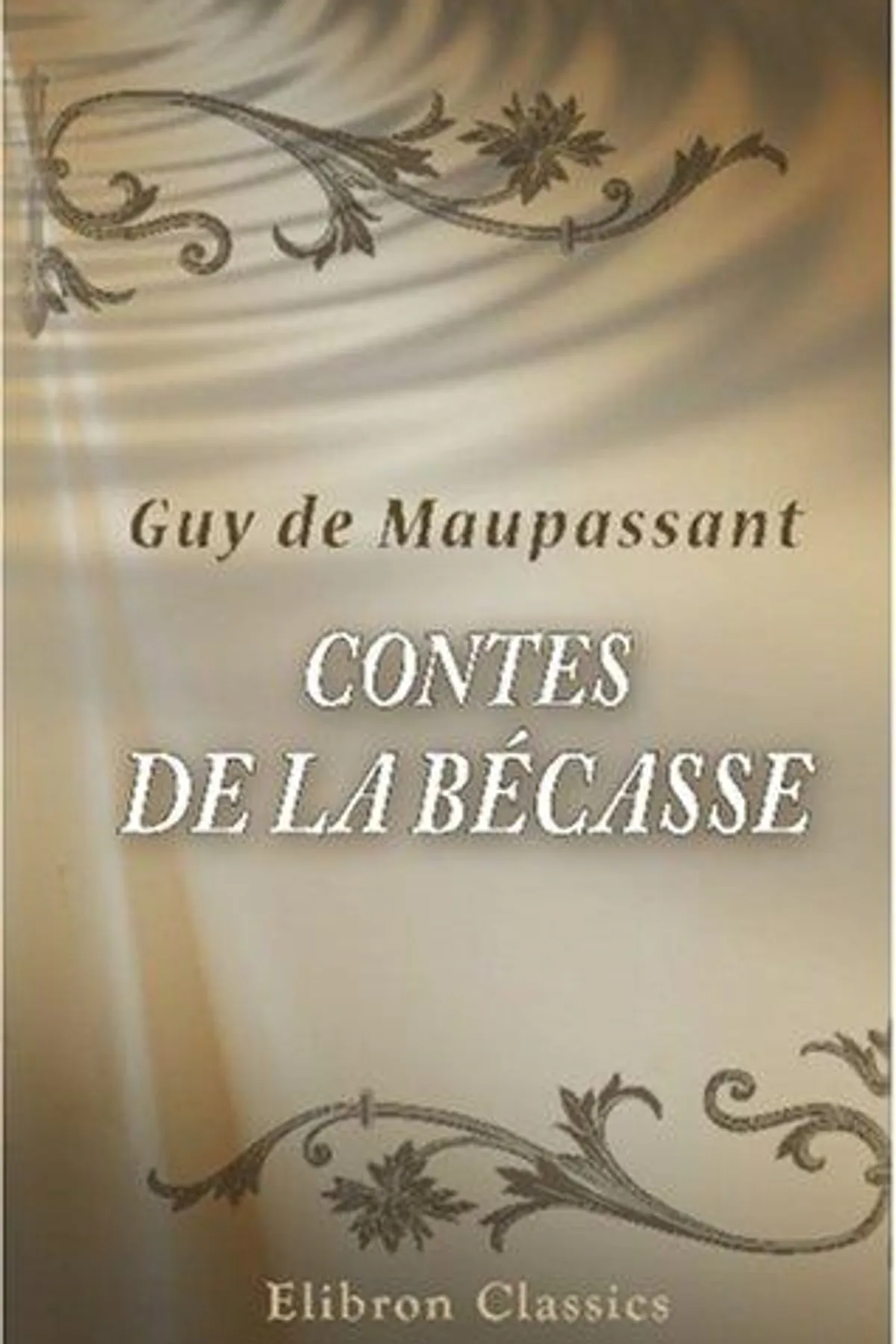 Couverture de « Contes de la bécasse »
