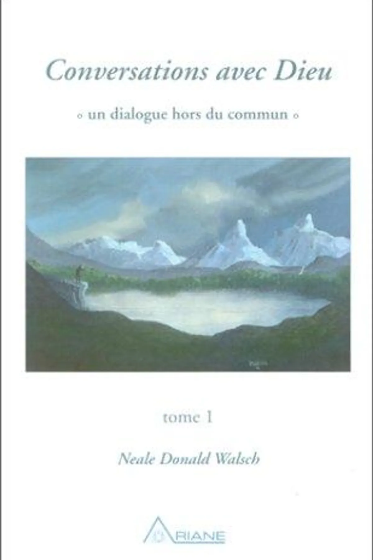 Couverture de « Conversations avec Dieu - tome 1 »