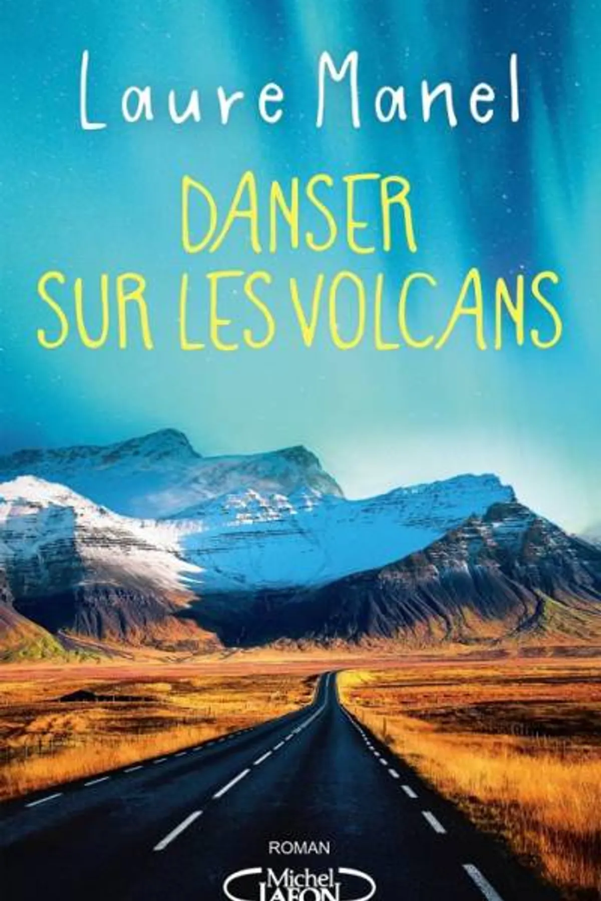Couverture de « Danser sur les volcans »