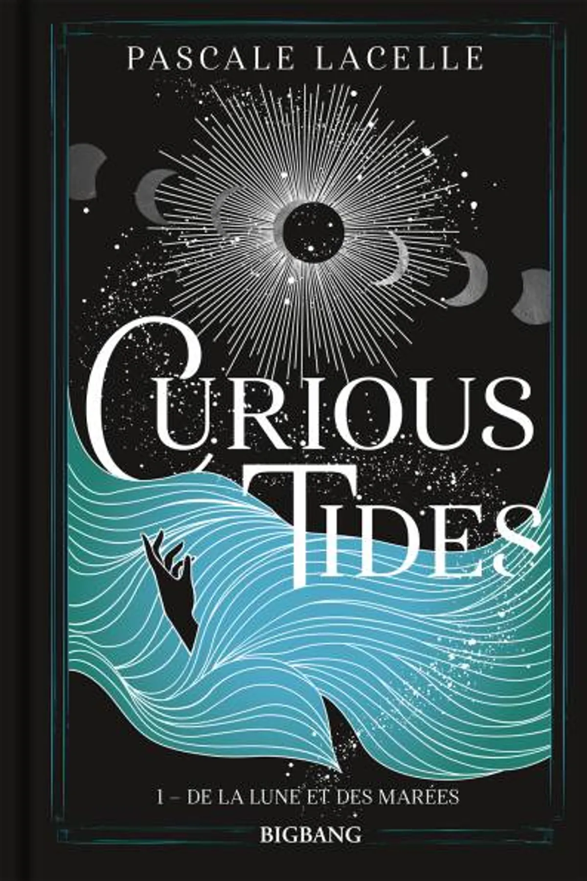 Couverture de « De la lune et des marées (Curious tides 1) »