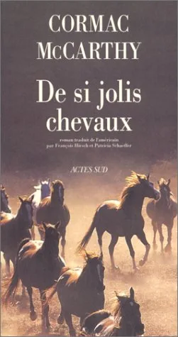 Couverture de « De si jolis chevaux »