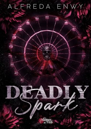 Couverture de « Deadly Spark »